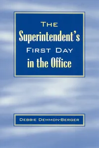 The Superintendent's First Day In the Office_cover