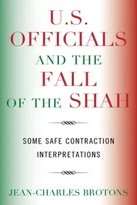 U.S. Officials and the Fall of the Shah_cover