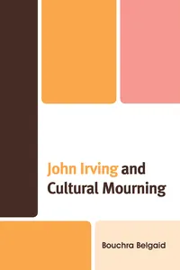 John Irving and Cultural Mourning_cover