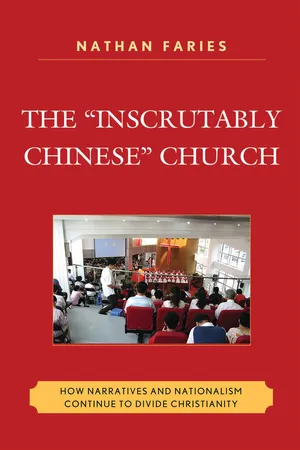 The "Inscrutably Chinese" Church