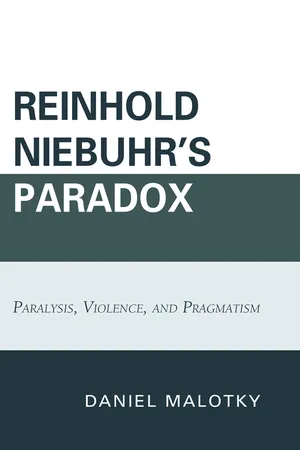 Reinhold Niebuhr's Paradox