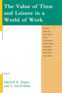 The Value of Time and Leisure in a World of Work_cover
