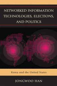 Networked Information Technologies, Elections, and Politics_cover