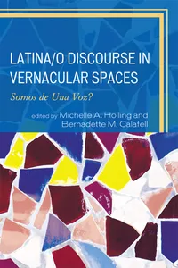 Latina/o Discourse in Vernacular Spaces_cover