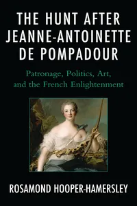 The Hunt after Jeanne-Antoinette de Pompadour_cover