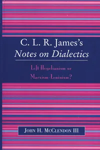 CLR James's Notes on Dialectics_cover