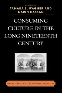 Consuming Culture in the Long Nineteenth Century_cover