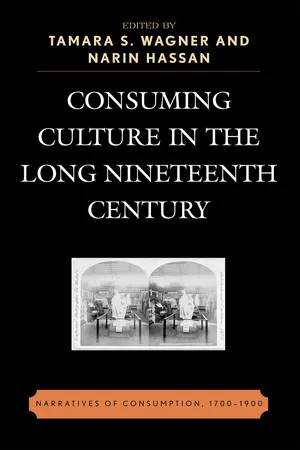 Consuming Culture in the Long Nineteenth Century