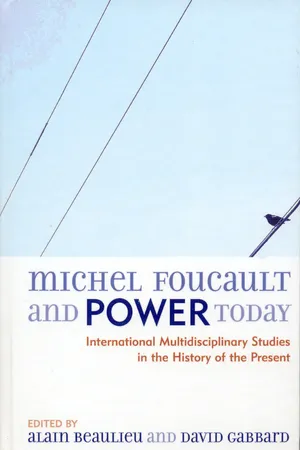 Michel Foucault and Power Today