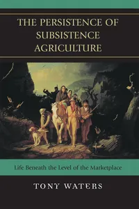 The Persistence of Subsistence Agriculture_cover