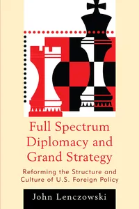 Full Spectrum Diplomacy and Grand Strategy_cover