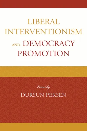 Liberal Interventionism and Democracy Promotion