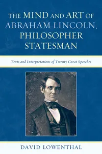 The Mind and Art of Abraham Lincoln, Philosopher Statesman_cover