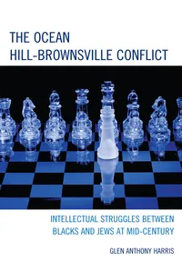 The Ocean Hill-Brownsville Conflict_cover