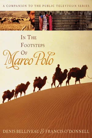 In the Footsteps of Marco Polo