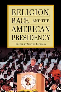 Religion, Race, and the American Presidency_cover