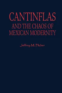 Cantinflas and the Chaos of Mexican Modernity_cover