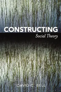 Constructing Social Theory_cover