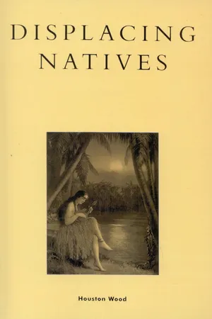 Displacing Natives