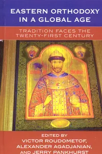 Eastern Orthodoxy in a Global Age_cover