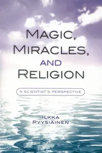 Magic, Miracles, and Religion_cover