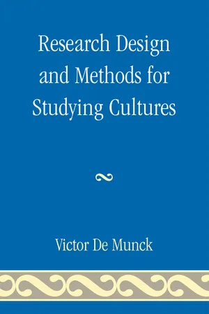 Research Design and Methods for Studying Cultures