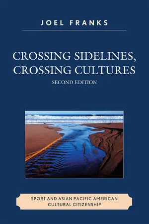 Crossing Sidelines, Crossing Cultures
