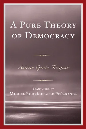 A Pure Theory of Democracy