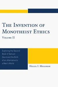 The Invention of Monotheist Ethics_cover