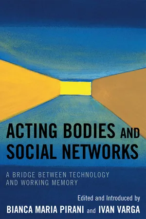 Acting Bodies and Social Networks