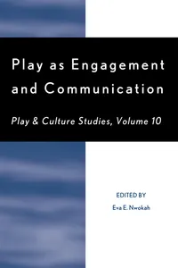 Play as Engagement and Communication_cover