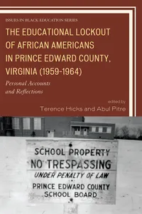 The Educational Lockout of African Americans in Prince Edward County, Virginia_cover