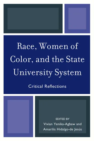 Race, Women of Color, and the State University System