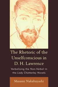 Rhetoric Of The Unselfconscious In D H L_cover