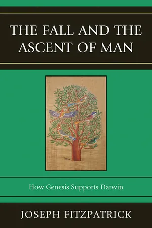 The Fall and the Ascent of Man