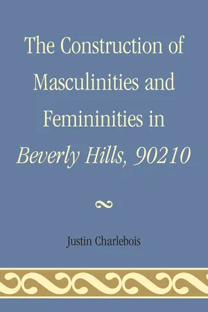 The Construction of Masculinities and Femininities in Beverly Hills, 90210