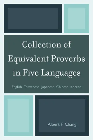 Collection of Equivalent Proverbs in Five Languages