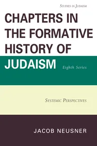 Chapters in the Formative History of Judaism, Eighth Series_cover