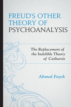 Freud's Other Theory of Psychoanalysis