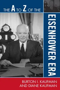 The A to Z of the Eisenhower Era_cover
