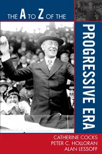 The A to Z of the Progressive Era_cover