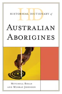 Historical Dictionary of Australian Aborigines_cover