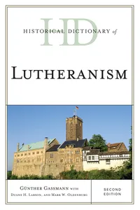 Historical Dictionary of Lutheranism_cover