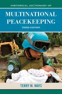Historical Dictionary of Multinational Peacekeeping_cover