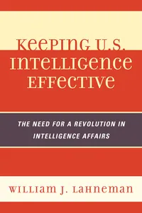 Keeping U.S. Intelligence Effective_cover