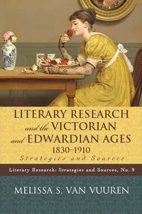 Literary Research and the Victorian and Edwardian Ages, 1830-1910_cover