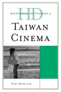 Historical Dictionary of Taiwan Cinema_cover