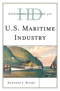 Historical Dictionary of the U.S. Maritime Industry_cover