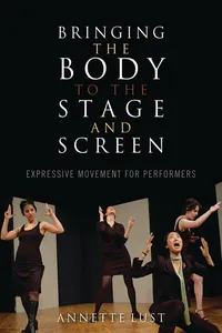 Bringing the Body to the Stage and Screen_cover