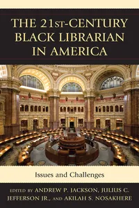The 21st-Century Black Librarian in America_cover